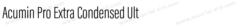 Acumin Pro Extra Condensed Ultra Bl字体转换